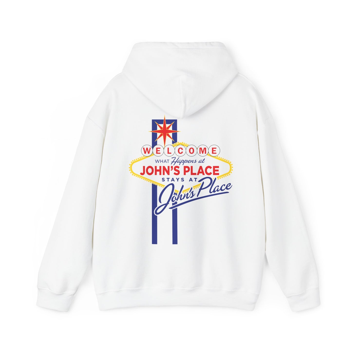 John's Place - Vegas Motto - Hoodie