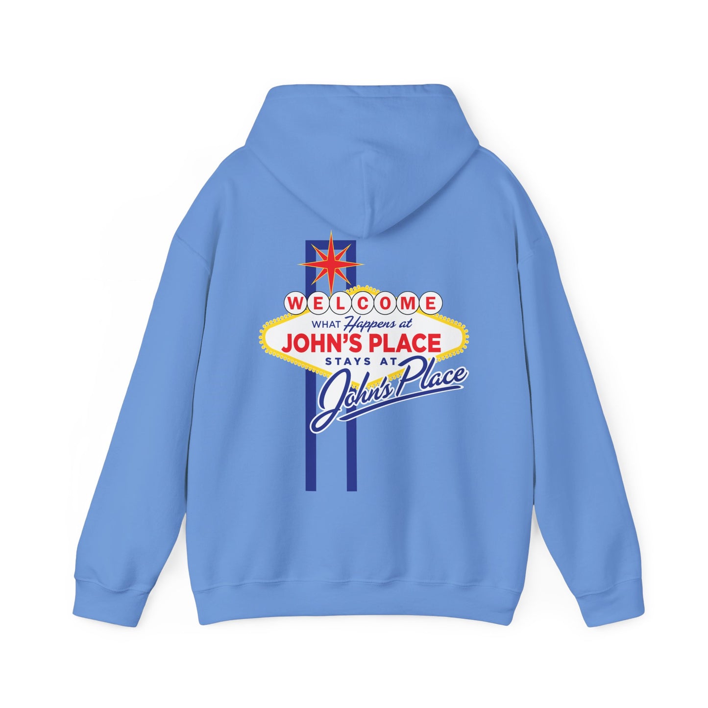 John's Place - Vegas Motto - Hoodie