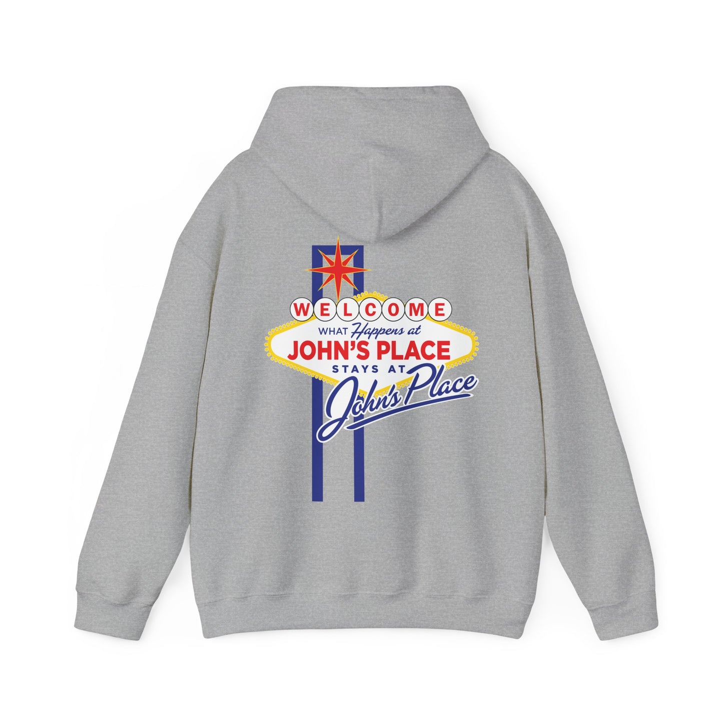 John's Place - Vegas Motto - Hoodie