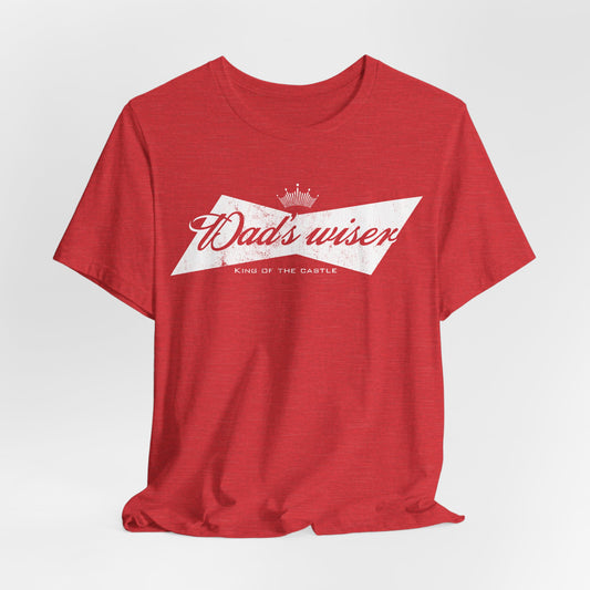 Dad's Wiser Tee
