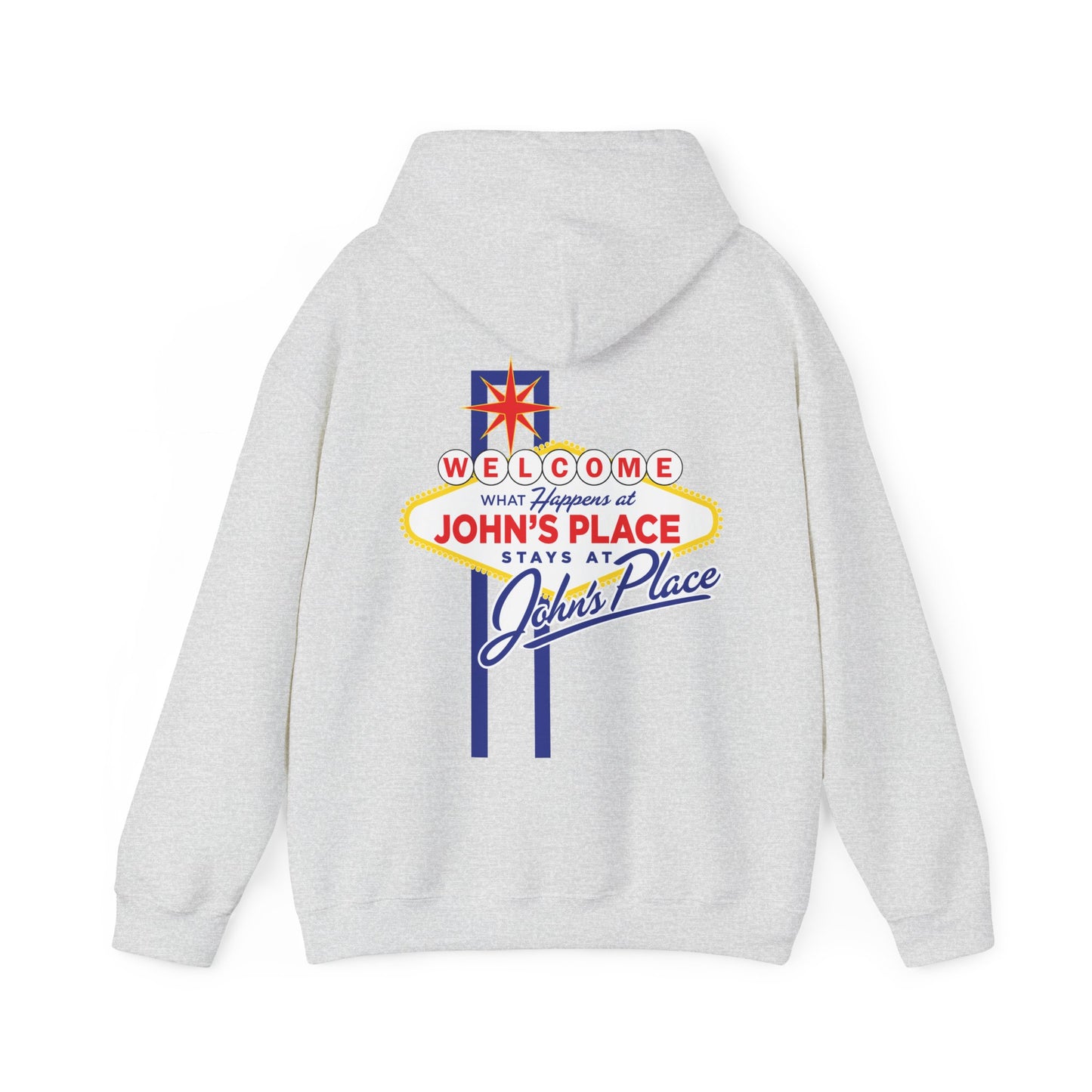 John's Place - Vegas Motto - Hoodie