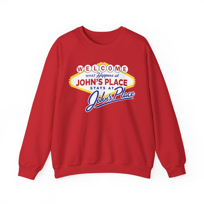 John's Place - Vegas Motto - Crewneck