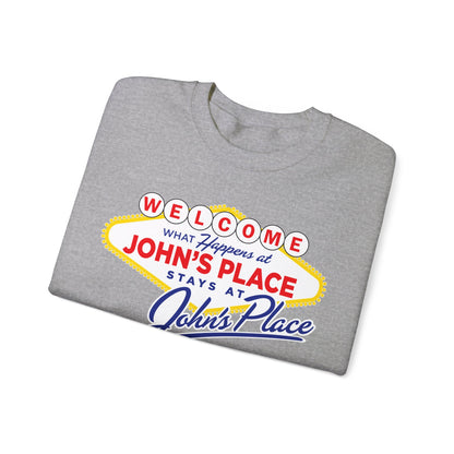 John's Place - Vegas Motto - Crewneck