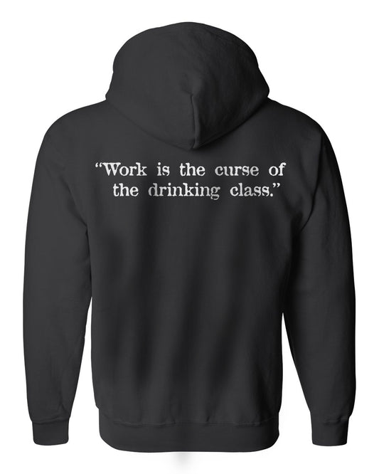 Curse of the Drinking Class - Full Zip Hoodie
