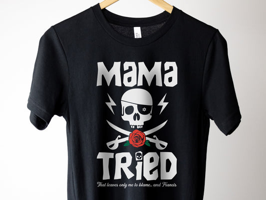 Mama Fratelli Tried - Red Rose Edition